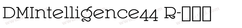 DMIntelligence44 R字体转换
